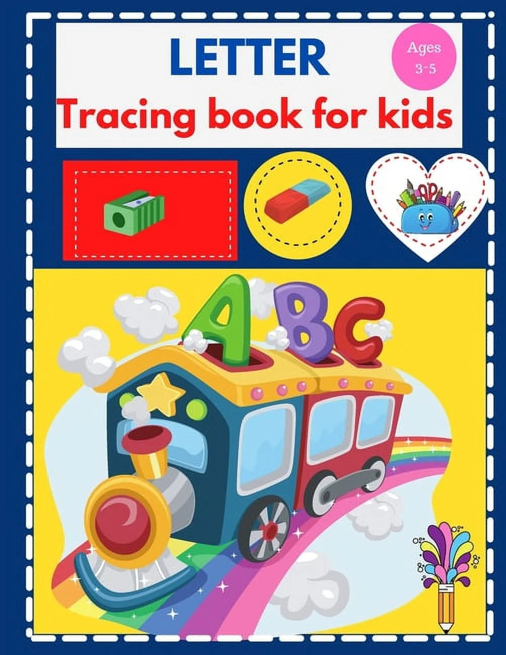 Letter Tracing Book for Kids: Practice Handwriting Workbook: Preschool, Kindergarten and Kids: Ages 3-5 Reading and Writing, Free Tracing Shapes and Blank Line, (Paperback)